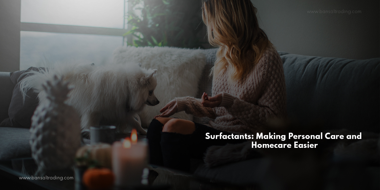 Surfactants Making Personal Care and Homecare Easier