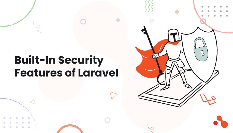 Debunking Common Myths About Laravel Security | by Mukesh Ram | Dec, 2024 | Medium